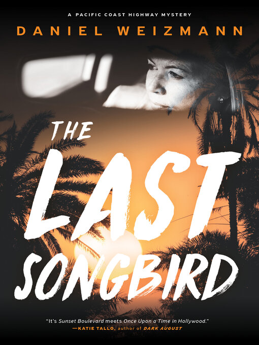 Title details for The Last Songbird by Daniel Weizmann - Wait list